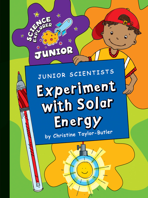 Title details for Experiment with Solar Energy by Christine Taylor-Butler - Wait list